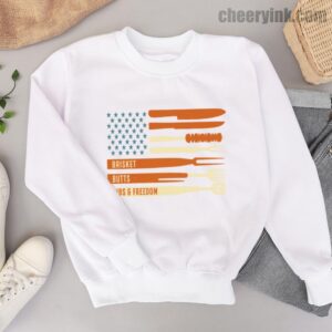 Sweatshirt Brisket Butts Ribs Freedom 6