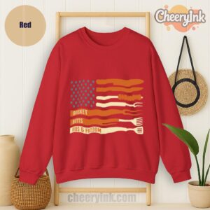Sweatshirt Brisket Butts Ribs Freedom