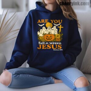 Are You Fall-o-ween Jesus Hoodie