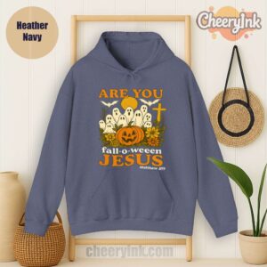 Hoodie Are You Fall O Ween Jesus Heather