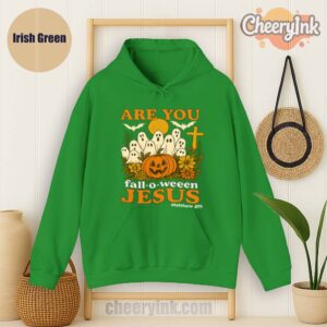 Hoodie Are You Fall O Ween Jesus Irish