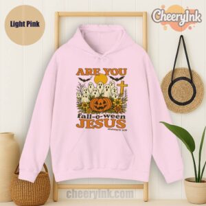 Hoodie Are You Fall O Ween Jesus Light