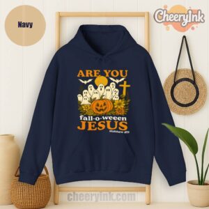 Hoodie Are You Fall O Ween Jesus