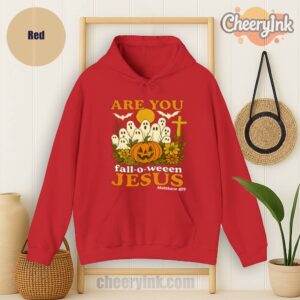 Hoodie Are You Fall O Ween Jesus