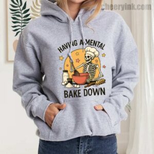 Hoodie Having A Mental Bake Down 1 21