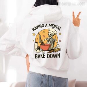 Hoodie Having A Mental Bake Down 1 7