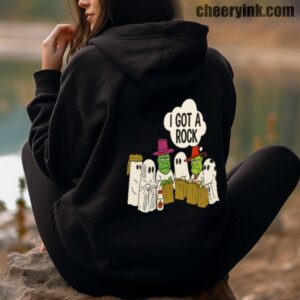 Hoodie I Got A Rock Ghost 4