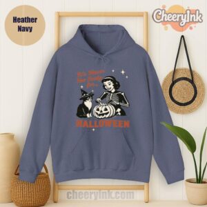 Hoodie It S Never Too Early For Halloween Heather