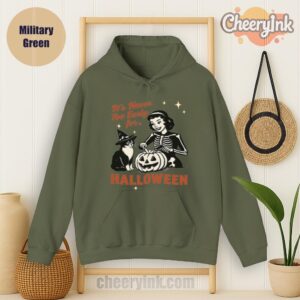 Hoodie It S Never Too Early For Halloween Military