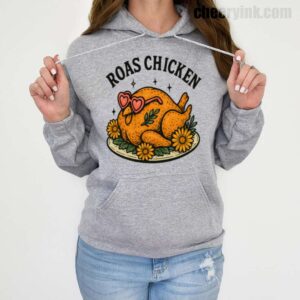 Roas Chicken Hoodie