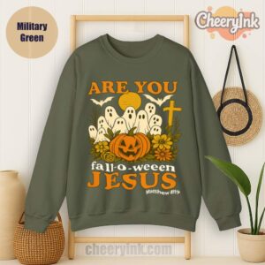 Sweatshirt Are You Fall O Ween Jesus Military