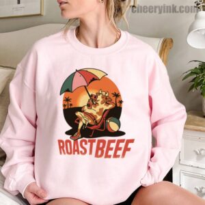 Sweatshirt Beef Roast 11