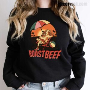 Sweatshirt Beef Roast 15