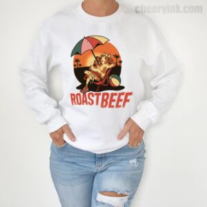 Sweatshirt Beef Roast 4