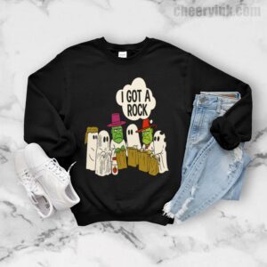 Sweatshirt I Got A Rock Ghost 7
