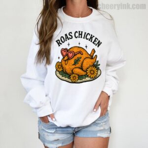 Sweatshirt Roast Chicken 3
