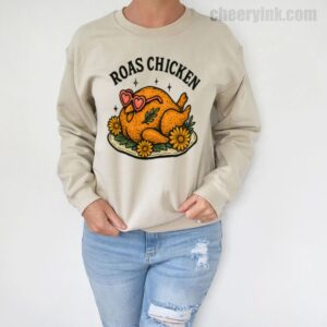 Sweatshirt Roast Chicken 5