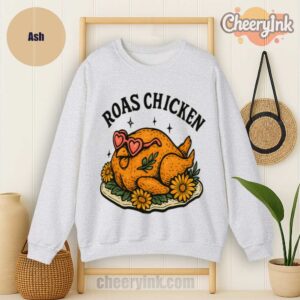 Sweatshirt Roast Chicken