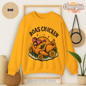 Sweatshirt Roast Chicken