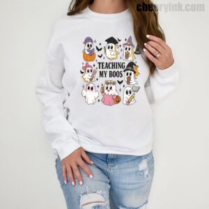 Sweatshirt Teaching My Boos 1
