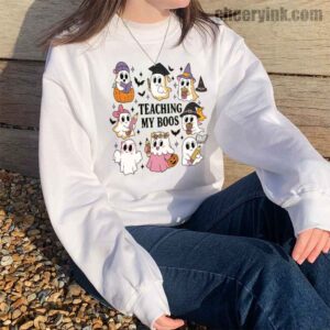 Sweatshirt Teaching My Boos 14