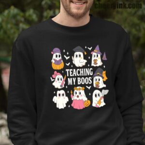 Sweatshirt Teaching My Boos 16