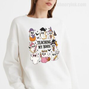 Sweatshirt Teaching My Boos 18