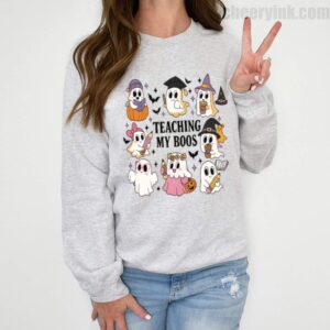 Sweatshirt Teaching My Boos 2