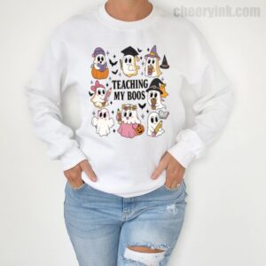 Sweatshirt Teaching My Boos 4
