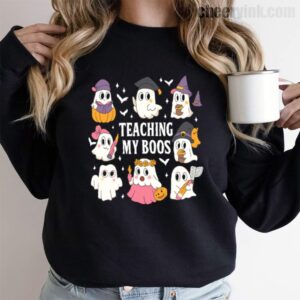 Sweatshirt Teaching My Boos 9