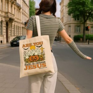 Tote Are You Fall O Ween Jesus 15 Natural