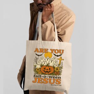 Tote Are You Fall O Ween Jesus 2 Natural