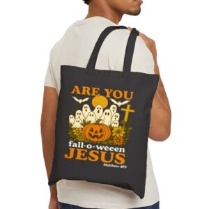Tote Are You Fall O Ween Jesus 21 Black