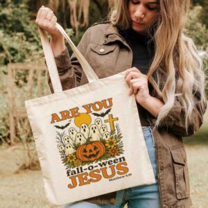 Tote Are You Fall O Ween Jesus 3 Natural