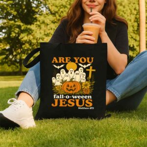Tote Are You Fall O Ween Jesus 8 Black Tote