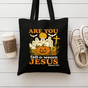 Tote Are You Fall O Ween Jesus 9 Black