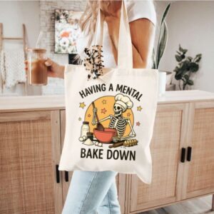 Tote Having A Mental Bake Down 1 8 Natural
