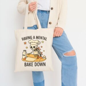 Tote Having A Mental Bake Down 11 Natural Tote