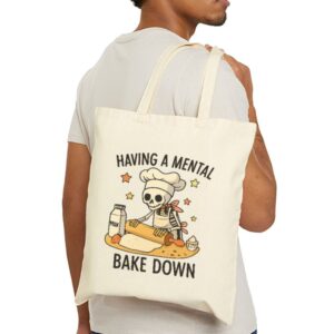 Tote Having A Mental Bake Down 23 Natural
