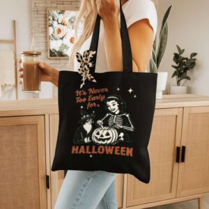 Tote It S Never Too Early For Halloween 10 Black