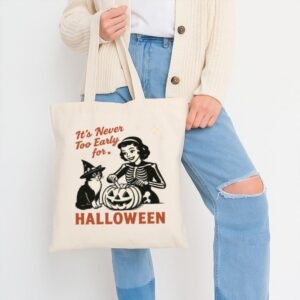 Tote It S Never Too Early For Halloween 11 Natural
