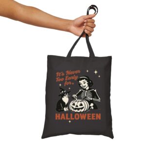 Tote It S Never Too Early For Halloween 15 Black