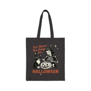 Tote It S Never Too Early For Halloween 16 Black