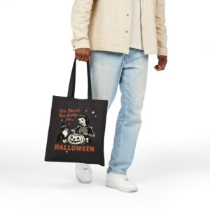 Tote It S Never Too Early For Halloween 18 Black