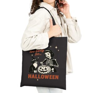 Tote It S Never Too Early For Halloween 19 Black