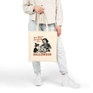 Tote It S Never Too Early For Halloween 22 Natural