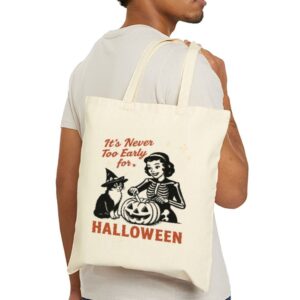 Tote It S Never Too Early For Halloween 23 Natural