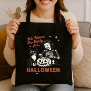 Tote It S Never Too Early For Halloween 3 Black