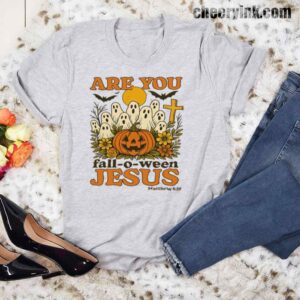 Tshirt Are You Fall O Ween Jesus 17 T