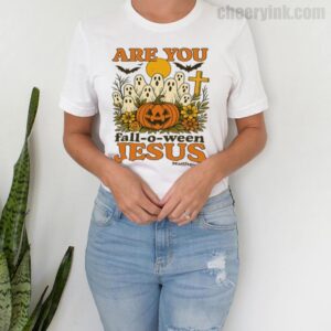 Tshirt Are You Fall O Ween Jesus 4 T